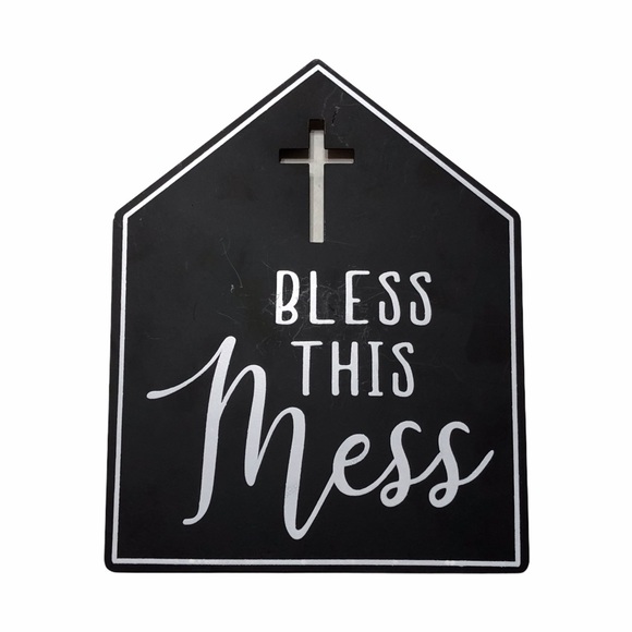 NWT Bless This Mess Metal Sign